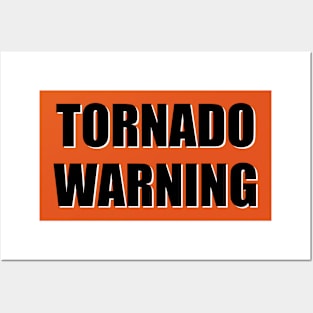 TORNADO WARNING (No Background) Posters and Art